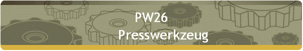 PW26 
       Presswerkzeug